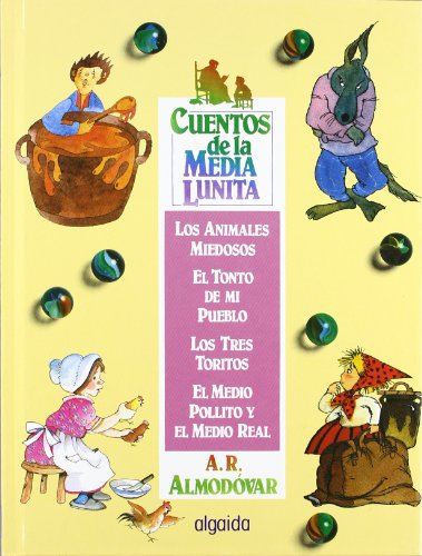 Imagen de archivo de CUENTOS DE LA MEDIA LUNITA VOLUMEN 4. VOLUMEN IV (DEL 13 AL 16) a la venta por KALAMO LIBROS, S.L.