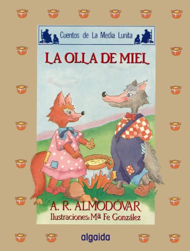 Stock image for Media lunita / Crescent Little Moon: La Olla De Miel for sale by medimops