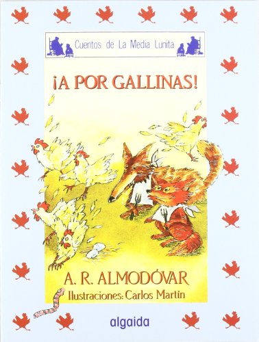 Beispielbild fr A POR GALLINAS zum Verkauf von Antrtica