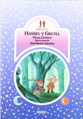 Stock image for HANSEL Y GRETEL for sale by Zilis Select Books