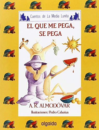 Beispielbild fr Media lunita / Crescent Little Moon: El Que Me Pega, Se Pega: 51 (Infantil - Juvenil) zum Verkauf von medimops