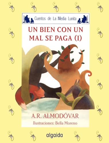 Stock image for Media lunita nº 55. Un bien con un mal se paga I (Infantil - Juvenil) (Spanish Edition) for sale by ThriftBooks-Dallas