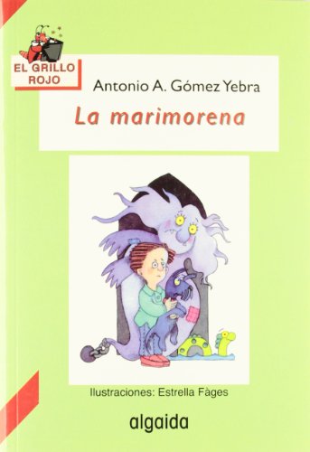 9788476475478: La marimorena (INFANTIL - JUVENIL - EL GRILLO... - El Grillo Rojo)