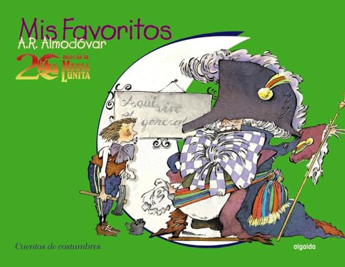 Beispielbild fr 20 aos de la Media Lunita. Mis favoritos, cuentos de costumbres (Infantil - Juvenil - Cuentos De La Media Lunita - Volmenes En Carton) zum Verkauf von medimops