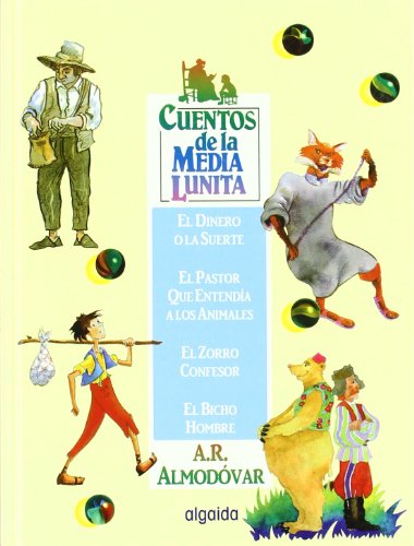 Beispielbild fr Cuentos de la media lunita / The Little Half Moon Stories: (Del 45 Al 48): 12 (Infantil - Juvenil) zum Verkauf von medimops