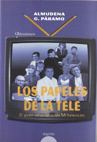 Imagen de archivo de LOS PAPELES DE LA TELE. a la venta por KALAMO LIBROS, S.L.