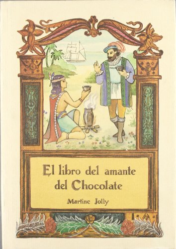 9788476510131: Libro amante del chocolate (tela)