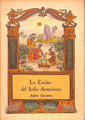 Imagen de archivo de COCINA DEL INDIO AMERICANO (EL CUERNO DE LA ABUNDANCIA) a la venta por Tabook