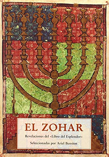 9788476511374: El zohar : revelaciones del "Libro del esplendor"