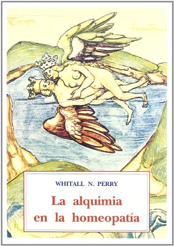 Beispielbild fr LA ALQUIMIA EN LA HOMEOPATIA zum Verkauf von KALAMO LIBROS, S.L.