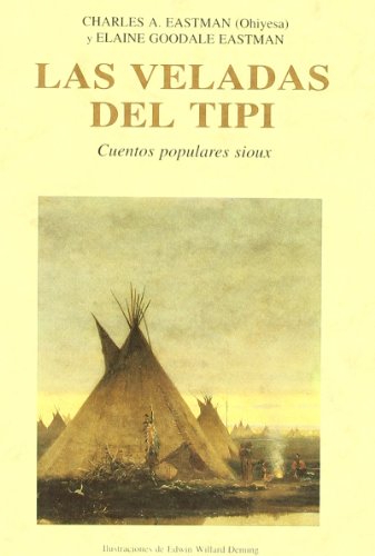 Stock image for LAS VELADAS DEL TIPI CUENTOS POPULARES SIOUX for sale by Librera Rola Libros