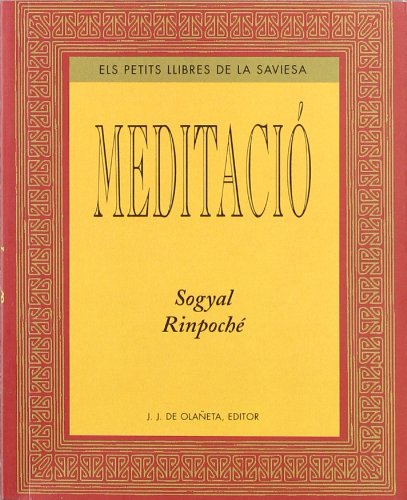 9788476516294: Meditacio (ELS PETITS LLIBRES DE LA SAVIESA)