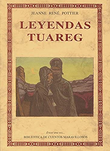 Stock image for LEYENDAS TUAREG for sale by KALAMO LIBROS, S.L.