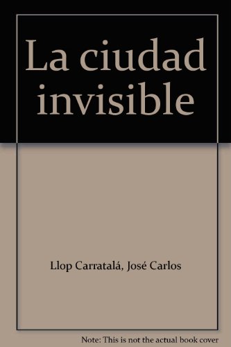 Stock image for La ciudad invisible for sale by AG Library