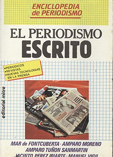 Imagen de archivo de El Periodismo escrito a la venta por Almacen de los Libros Olvidados