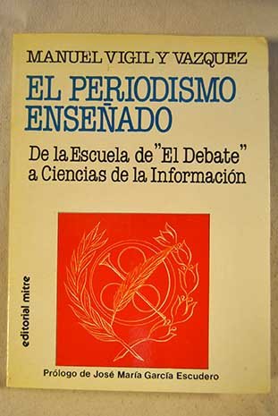 Imagen de archivo de PERIODISMO ENSENADO., EL a la venta por Libreria El Dia