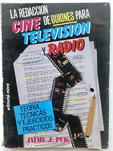 Imagen de archivo de La redaccin de guiones para cine, televisin y radio a la venta por medimops