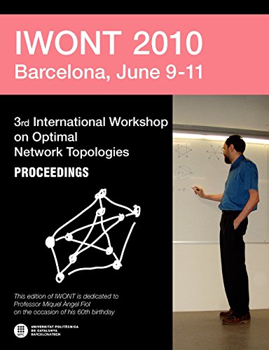 Imagen de archivo de Iwont 2010 - 3rd International Workshop on Optimal Network Abstracts a la venta por Chiron Media