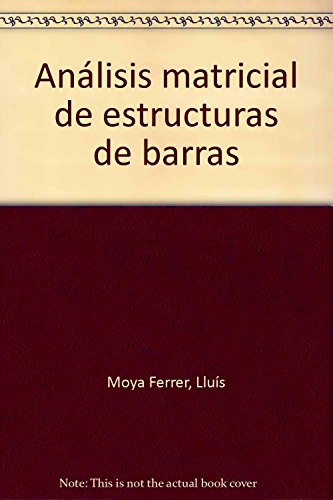 Imagen de archivo de Analisis Matricial de Estructuras de Barras a la venta por Agapea Libros