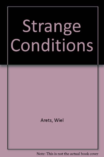 Strange Conditions (9788476537879) by Wiel/Costa Guix Arets