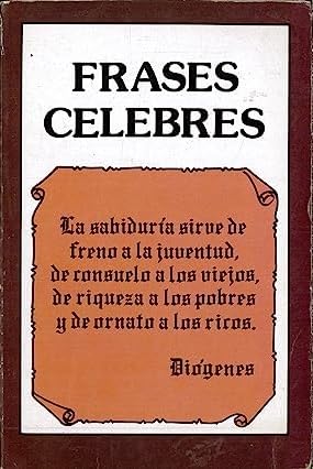 Imagen de archivo de FRASES CELEBRES a la venta por LIBRERA COCHERAS-COLISEO