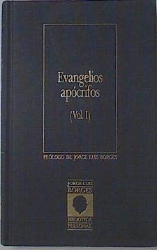 9788476570036: EVANGELIOS APOCRIFOS. TOMO I