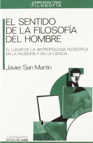 Stock image for El sentido de la filosofa del hombre for sale by AG Library