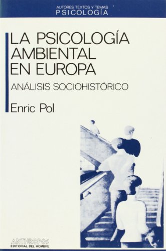 La psicología ambiental en Europa