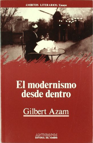 Imagen de archivo de El modernismo desde dentro. a la venta por HISPANO ALEMANA Libros, lengua y cultura