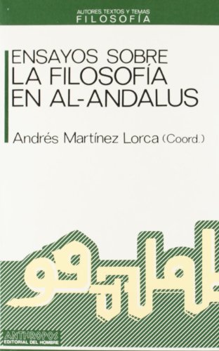 Imagen de archivo de Ensayos sobre la filosofia en Al-Andalus a la venta por literal books