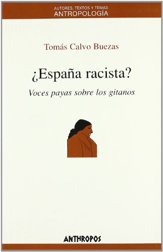 España racista? - Calvo Buezas, Tomás