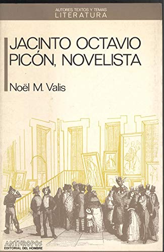 Stock image for Jacinto Octavio Picn, Novelista for sale by HISPANO ALEMANA Libros, lengua y cultura