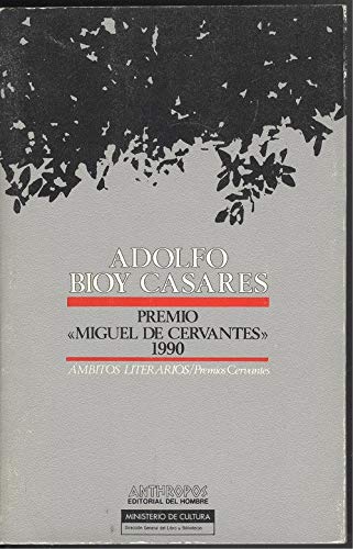 Beispielbild fr Adolfo Bioy Casares: Premio de Literatura en Lengua Castellana "miguel de Cervantes" 1990: 16 zum Verkauf von Hamelyn