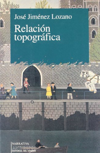 Imagen de archivo de RELACION TOPOGRAFICA a la venta por KALAMO LIBROS, S.L.