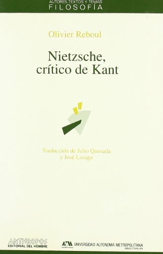 Beispielbild fr NIETZSCHE, CRITICO DE KANT zum Verkauf von KALAMO LIBROS, S.L.