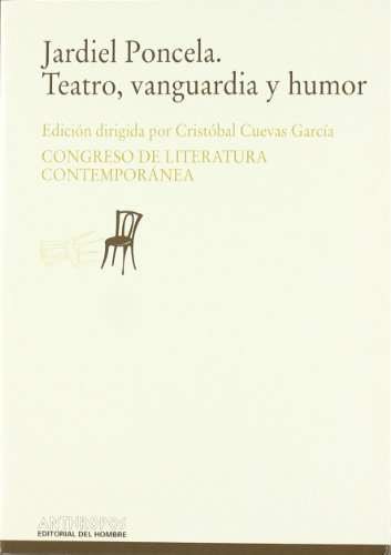 9788476584149: Jardiel Poncela. Teatro, Vanguardia Y Humor (AUTORES TEXTOS Y TEMAS LITERATURA)