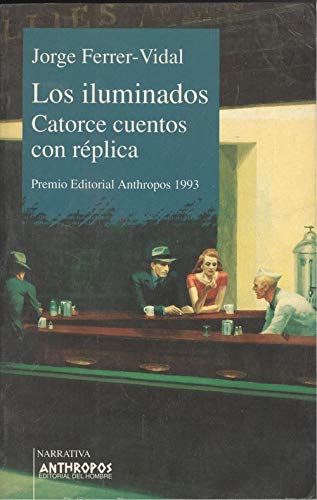Stock image for Los Iluminados : Catorce Cuentos Con R for sale by SatelliteBooks