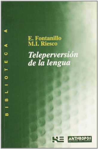 Imagen de archivo de TELEPERVERSIN DE LA LENGUA a la venta por Zilis Select Books