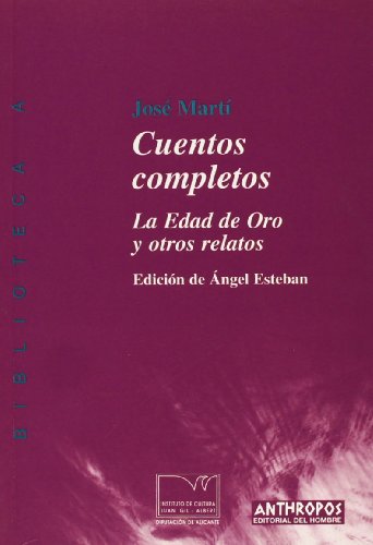 Stock image for CUENTOS COMPLETOS: LA EDAD DE ORO Y OTROS RELATOS for sale by KALAMO LIBROS, S.L.