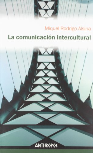 Imagen de archivo de LA COMUNICACION INTERCULTURAL a la venta por KALAMO LIBROS, S.L.