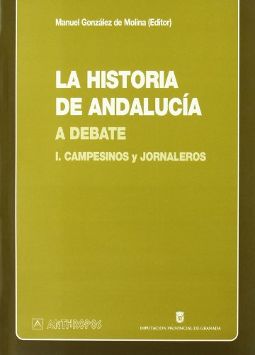 Imagen de archivo de La Historia de Andalucia a Debate (Obras Generales) (Spanish Edition) a la venta por Iridium_Books