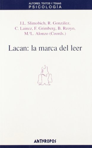 Stock image for LACAN: LA MARCA DEL LEER for sale by KALAMO LIBROS, S.L.