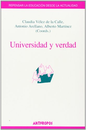 Imagen de archivo de Universidad y verdad a la venta por Librera Antonio Azorn