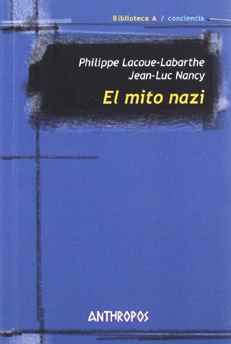 Imagen de archivo de EL MITO NAZI a la venta por Zilis Select Books