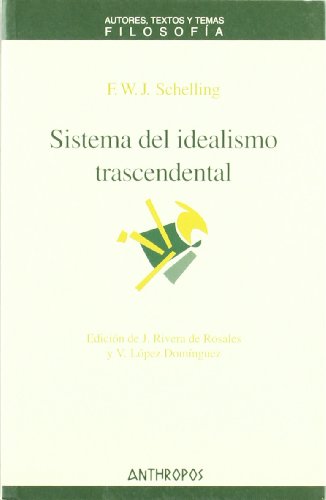 9788476587348: SISTEMA DEL IDEALISMO TRASCENDENTAL (Spanish Edition)