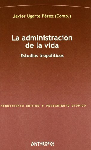 Imagen de archivo de ADMINISTRACION DE LA VIDA, LA (Spanish Edition) a la venta por Books From California