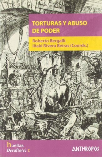 Imagen de archivo de TORTURAS Y ABUSO DE PODER a la venta por KALAMO LIBROS, S.L.