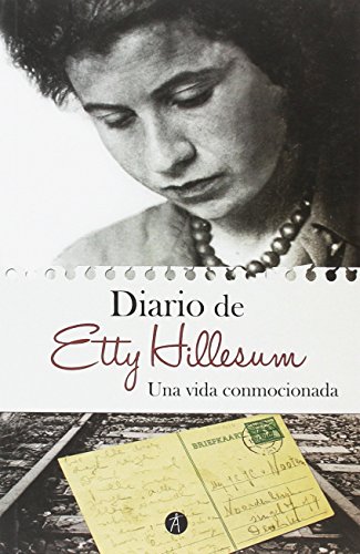 Una vida conmocionada : diario, 1941-1943 [Lingua spagnola] - Hillesum, Etty:  9788476588154 - AbeBooks