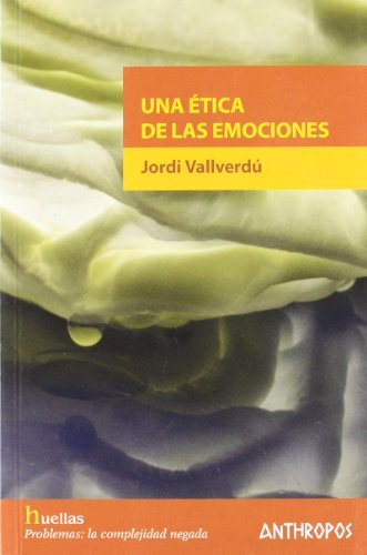 Beispielbild fr Una tica de las emociones (Spanish Edition) zum Verkauf von dsmbooks