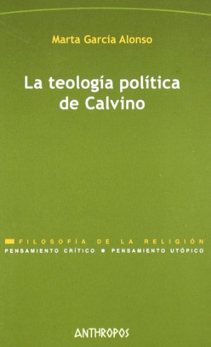 9788476588635: TEOLOGIA POLITICA DE CALVINO, LA (Spanish Edition)